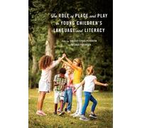 Shelley Stagg P The Role of Place and Play in Young Children' (Copertina rigida)