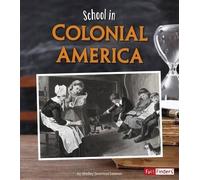 Shelley Swanson Sateren School in Colonial America (Copertina rigida)