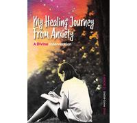 Shellie Goree Smith My Healing Journey from Anxiety (Tascabile)