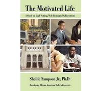 Shellie Sampson The Motivated Life (Copertina rigida)