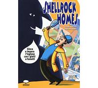 Shellrock Holmes. Gioca e impara l'inglese con i gialli a fumetti