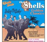 Shells - Baby Oh Baby