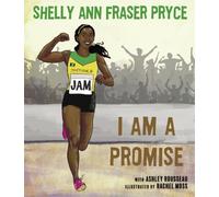 Shelly Ann Fraser Pryce I Am A Promise (Copertina rigida)