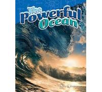 Shelly Buchanan The Powerful Ocean (Tascabile) Science: Informational Text
