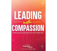 Shelly Dhamija Changing Work Vincent Smith Sabrina R Leading with Co (Tascabile)