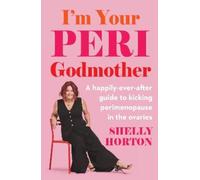 Shelly Horton I'm Your Peri Godmother (Tascabile)