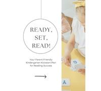 Shelly Lynn Gou Ready, Set, Read Your Parent-Friendly Kindergarten (Tascabile)