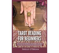 Shelly O'Bryan O Bryan Shelly Tarot Reading for Beginners (Tascabile)