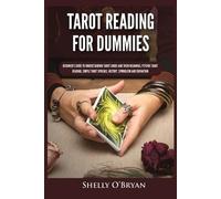Shelly O'Bryan Tarot Reading for Dummies (Tascabile)