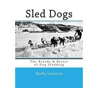 Shelly Swanson Sled Dogs (Tascabile)