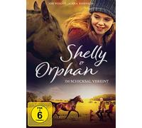 Shelly & Orphan - Im Schicksal vereint (DVD)