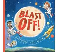 Shelly Unwin Ben Wood Blast Off (Tascabile)