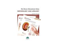 Shelly Vaden Pet owner educational atlas - Nephrology and urology (Anello, filo)
