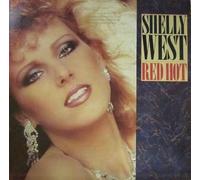 SHELLY WEST - red hot (VIVA 23983 LP)