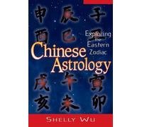 Shelly Wu Chinese Astrology (Tascabile)