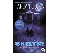Shelter - Der schwarze Schmetterling: Die Romanvorlage zur Amazon-Prime-Serie: 1