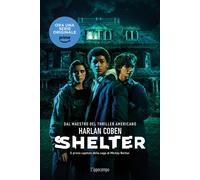 Shelter. Il primo capitolo della saga di Mickey Bolitar - 2023 -