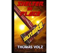 Shelter in Place Solitaire