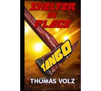 Shelter in Place Tango