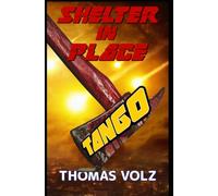 Shelter in Place Tango