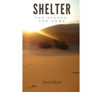 Shelter: The Search for Home