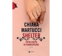 Shelter. Tutta colpa di Shakespeare