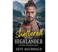 Sheltered by the Highlander