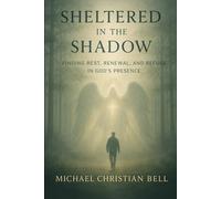 Sheltered in the Shadow