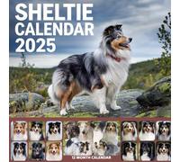 Sheltie Dogs CALENDAR 2025: Heartwarming Moments with Man’s Best Friend
