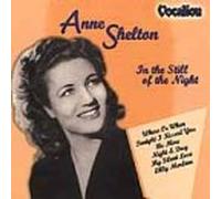 Shelton,a. - Anne Shelton-in the Still of the...