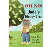 She'meka Wilson OH NO Jade's Money Tree (Copertina rigida)