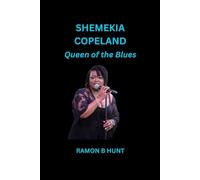 Shemekia Copeland: Queen of the Blues