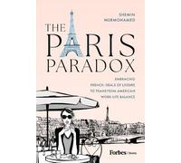 Shemin Nurmohamed The Paris Paradox (Copertina rigida)
