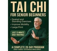 Shen Hung Tai Chi for Senior Beginners: Simple Seated and Standing E (Tascabile)