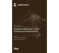 Shen-Ming Lee Nian Statistical Methods in Data Science and Ap (Copertina rigida)