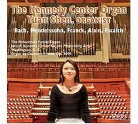 SHEN,YUAN - Kennedy Center Organ