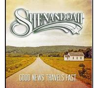 Shenandoah - Good News Travels Fast