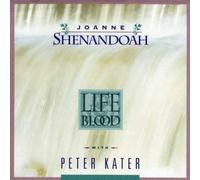 Shenandoah, Joanne - Lifeblood