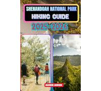 Shenandoah National Park Hiking Guide 2025-2026