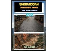 Shenandoah National Park Hiking Guide 2025: 44