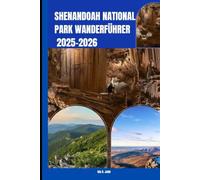 SHENANDOAH NATIONAL PARK WANDERFÜHRER 2025-2026