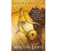 Mercedes Lackey Shenanigans (Tascabile) Valdemar Anthologies