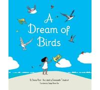 Shenaz Patel A Dream of Birds (Copertina rigida)