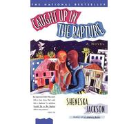Sheneska Jackson Caught Up in the Rapture (Tascabile)