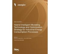 Sheng Du Xiongb Hybrid Intelligent Modeling Technology and Op (Copertina rigida)