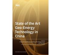 Sheng-Qi Yang Min Wang Qi W State of the Art Geo-Energy Technology in Ch (Book)
