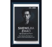 SHENGJIA ZHAO BIOGRAPHY THE AI VISIONARY WHO WENT FROM OPENAI TO META’S SUPERINTELLIGENCE LAB