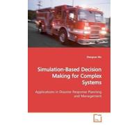 Shengnan Wu Simulation-Based Decision Making for Complex Systems (Tascabile)