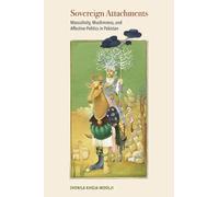 Shenila Khoja-Moolji Sovereign Attachments (Copertina rigida)