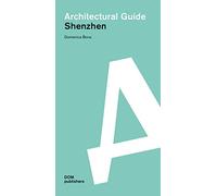 Shenzhen. Architectural guide